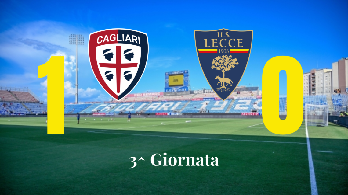 Cagliari – Lecce. Restare al palo… che limita i danni